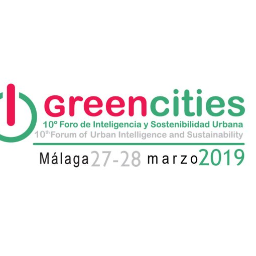 Greencities - Foro de Inteligencia Aplicada a la Sostenibilidad Urbana - Málaga